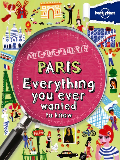 Title details for Paris - Not for Parents by Lonely Planet - Available